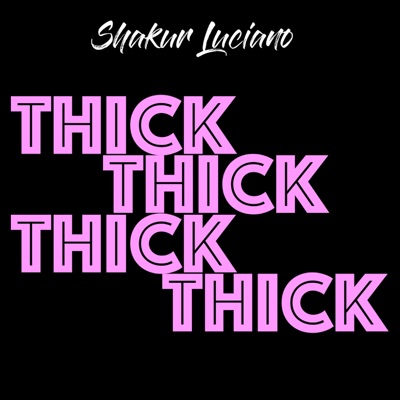 Thick - Single