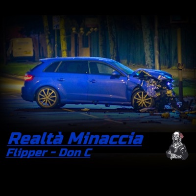 Realtà Minaccia (feat. Don C) - Single