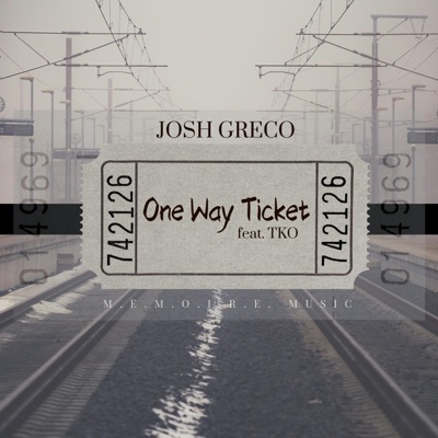 One Way Ticket (feat. TKO) - Single