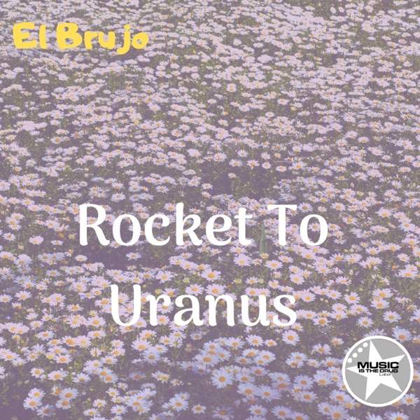Rocket To Uranus - Single