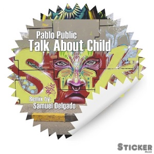 Talk About Child - Single