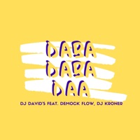 Daba Daba Daa (feat. Dj Kroner & Demock Flow) - Single - Dj David's
