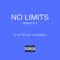 No Limits (feat. Haz2Real) - Ty in the Sky lyrics