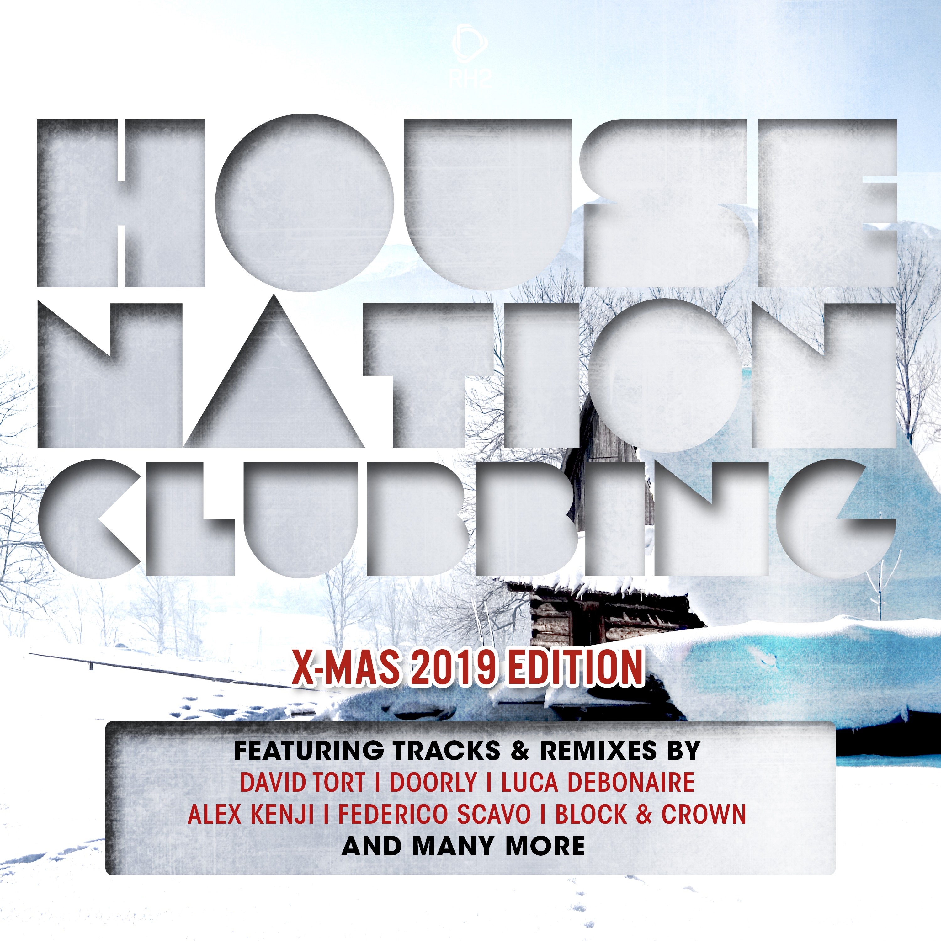 House Nation Clubbing: X-Mas 2019 Edition