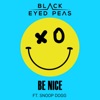 Be Nice (feat. Snoop Dogg)