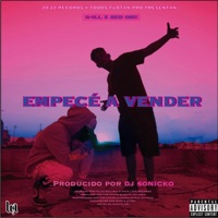 Empecé a Vender - Single - G-ill, Red-One & Dj Sonicko