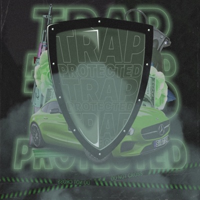 Trap Protected - EP