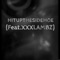 Hitupthesidehoe (feat. Xxxlambz) - Lilgetmoneybitch lyrics