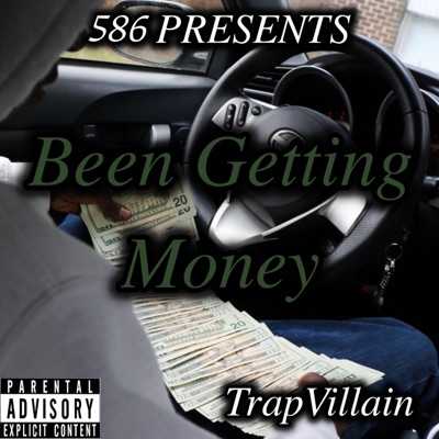 Been Getting Money - Single