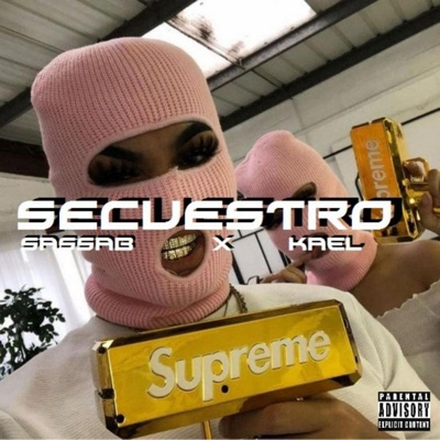Secuestro (feat. Kael Wonder) - Single