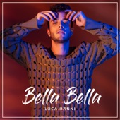 Luca Hänni - Bella Bella