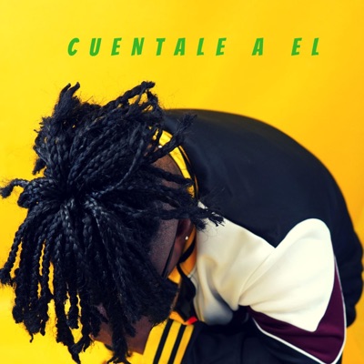 Cuentale a El - Single