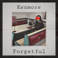 Forgetful - Kenmore