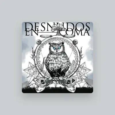 Listen to Desnudos En Coma, watch music videos, read bio, see tour dates & more!