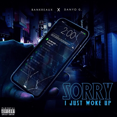 Sorry, I Just Woke Up