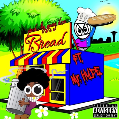 Bread (feat. Mr. Hype) - Single