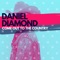 Come Out to the Country - Daniel Diamond lyrics