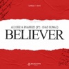 Believer (feat. Chad Kowal) - Single