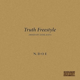 Truth Freestyle N.Doe