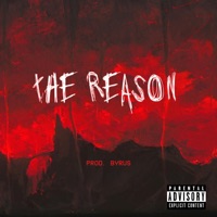 The Reason (feat. Twanno) - Single - Byrus West