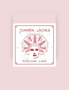 Dengarkan Joanna Lacher, tonton video musik, baca bio, lihat tanggal tur & lainnya!