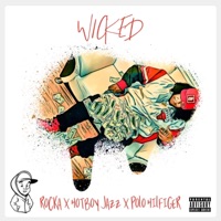 Wicked (feat. Rocka & HotBoyJazz) - Single - Polo Hilfiger
