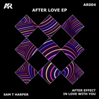 After Love - Single - Sam T Harper