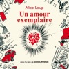 Daniel Pennac  Un amour exemplaire