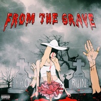 From the Grave (feat. Ruin) - Single - Kao