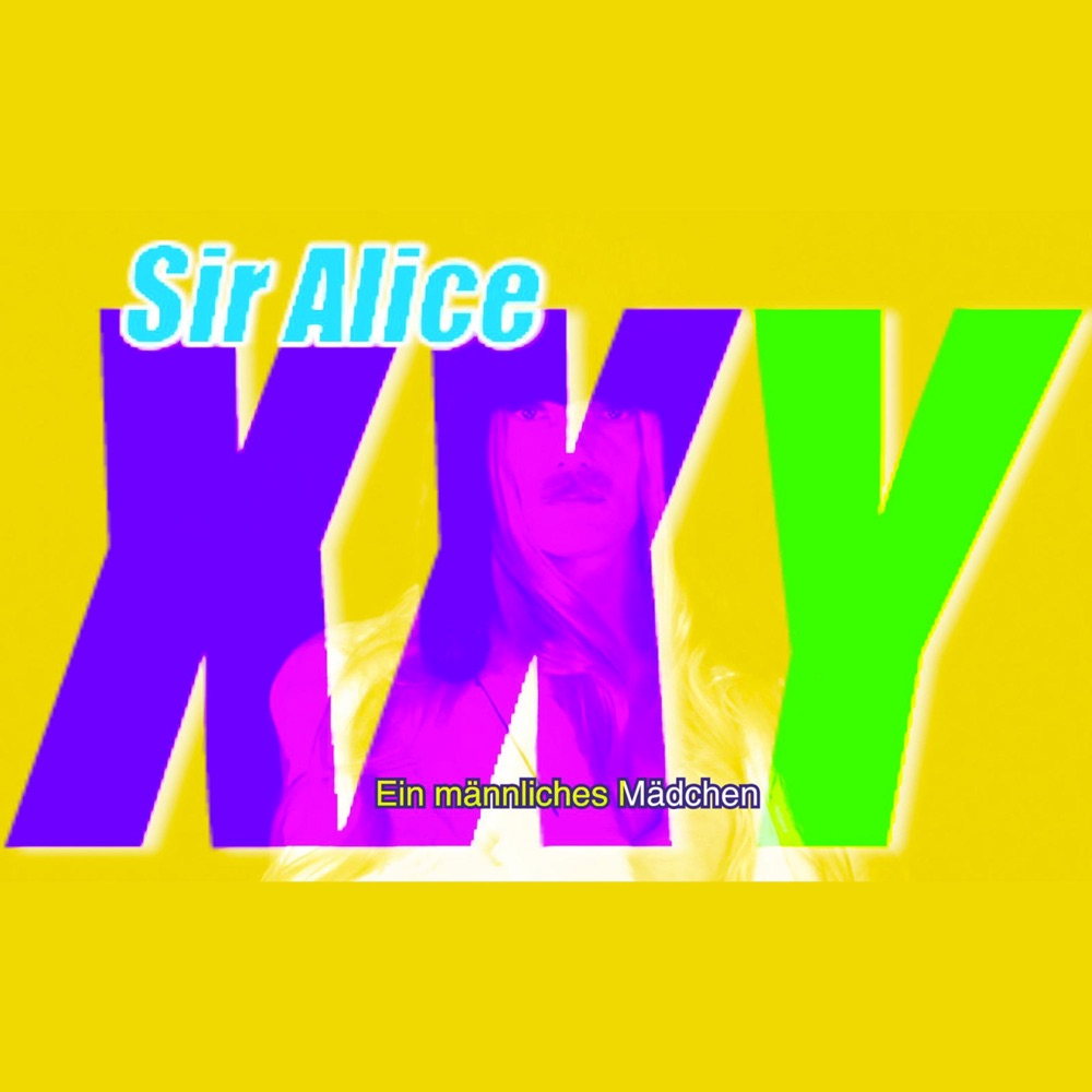 Обложка альбома «XXY - EP» — Sir Alice