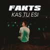 Kas Tu Esi - Single