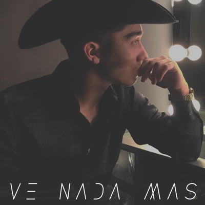 Ve Nada Más - Single