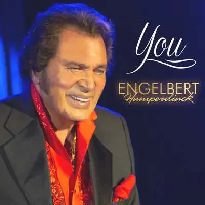 You - Single - Engelbert Humperdinck