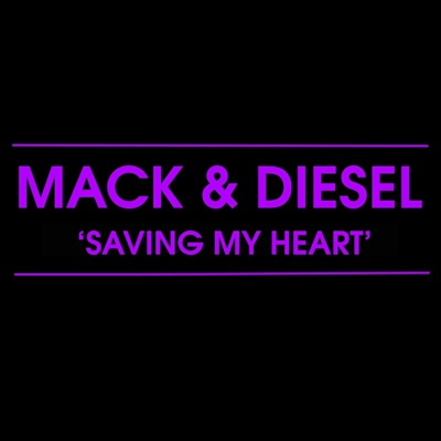 Saving My Heart - Single