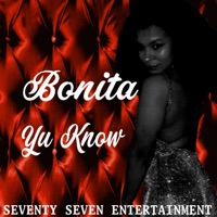 Yu Know - Single - Bonita