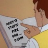 Aggy Is Stupid Fire Bro Damn - Single