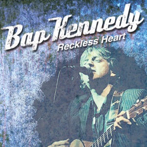 Bap Kennedy - Help Me Roll It - Line Dance Music