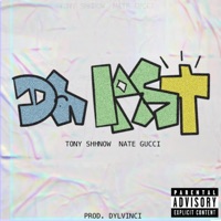Da Last (feat. Tony Shhnow) - Single - Nate