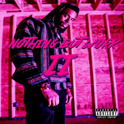Nothing but Work 2