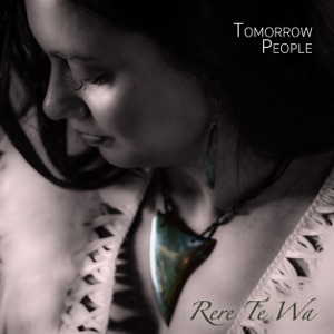 Rere Te Wa - Single