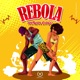 Rebola Extended Club Mix Single