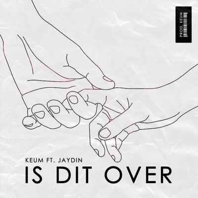 Is Dit Over (feat. Jaydin) - Single