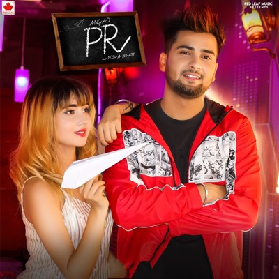 PR (feat. Nisha Bhatt) - Single