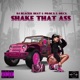 Shake That Ass feat Prof X Orca Single