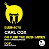Carl Cox - Dr. Funk (Riva Starr Mo' Funk Mix)