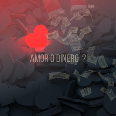 ¿Amor o Dinero? - Single