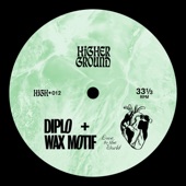 Diplo/Wax Motif - Love To The World