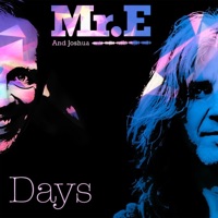 Days (Radio Version) - Single - Mr E & Joshua