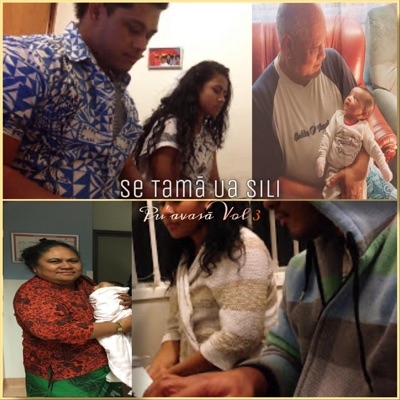 Song - Se Tama Ua Sili - Pu'avasā