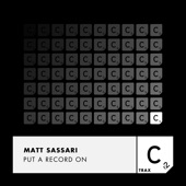 Matt Sassari - Put a Record On